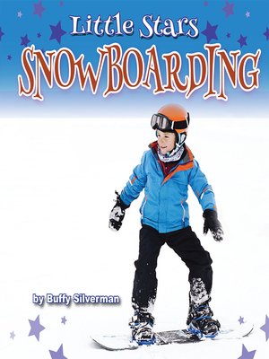 cover image of Little Stars Snowboarding